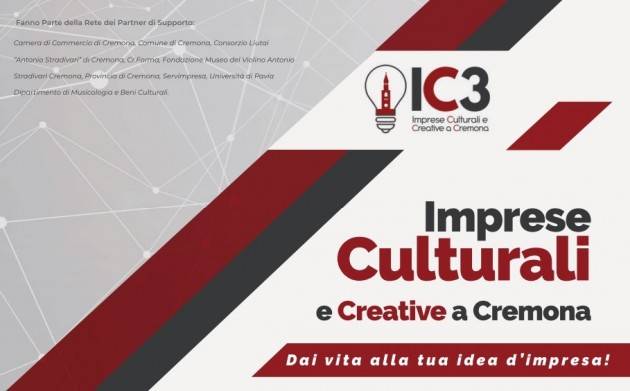 Progetto ‘IC3: Imprese Culturali e Creative a Cremona’ - Iscrizioni aperte