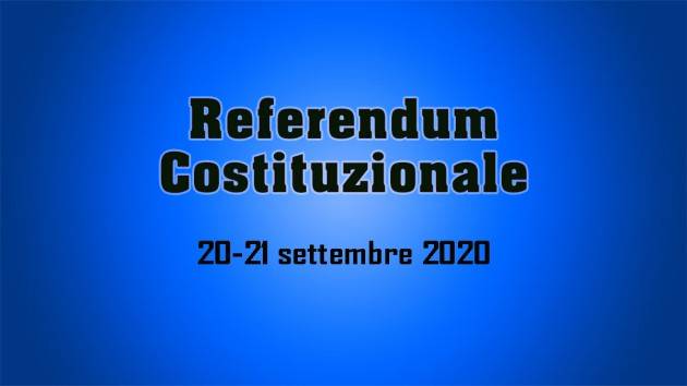 LnM REFERENDUM Costituzionale  del 20-21 settembre ESTERO: IL 28 LUGLIO LA PRIMA SCADENZA