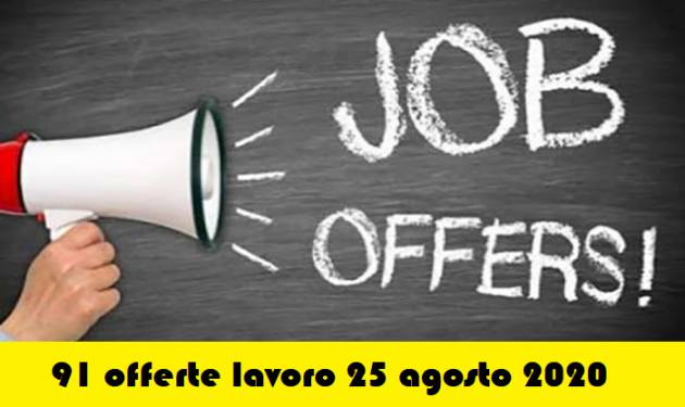 Cremona  questa settimana 91  offerte di lavoro nei Centri per l’Impiego [25 agosto 2020]