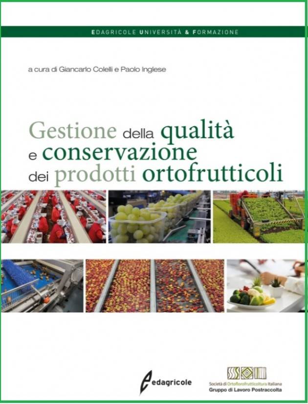 EDAGRICOLE GESTIONE DELLA QUALITÀ E CONSERVAZIONE DEI PRODOTTI ORTOFRUTTICOLI