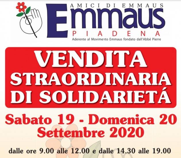 EMMAUS VENDITA STRAORDINARIA DI SOLIDARIETA’  PRESSO I MERCATINI DI PIADENA E CANOVE DE’ BIAZZI il 19 e 20 settembre