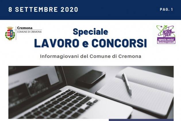 Informa Giovani Cremona SPECIALE LAVORO E CONCORSI dell’ 8 settembre 2020