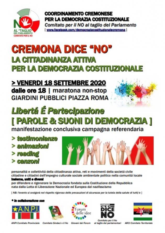CREMONA DICE NO - MARATONA CONCLUSIVA CAMPAGNA REFERENDARIA VENERDI 18/9 ORE 18 - GIARDINI PUBBLICI PIAZZA ROMA