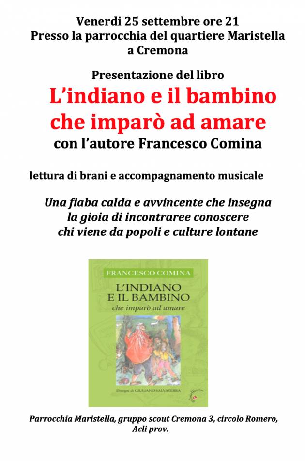 Acli.Presentazione del libro:  L’indiano e il bambino che imparò ad amare