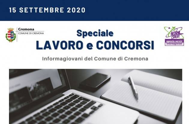 Informa Giovani Cremona SPECIALE LAVORO E CONCORSI del 15 settembre 2020