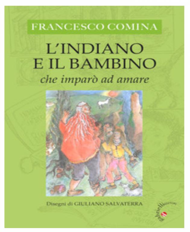 Acli.Una fiaba moderna: “L’indiano e il bambino che imparò ad amare”