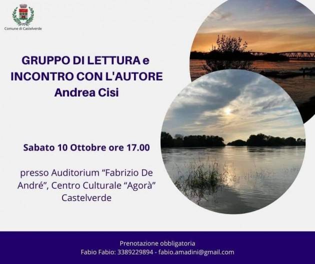 Centro Culturale Agorà Castelverde: Sabato 10 ottobre ore 17.00 incontro con l'autore: Andrea Cisi 