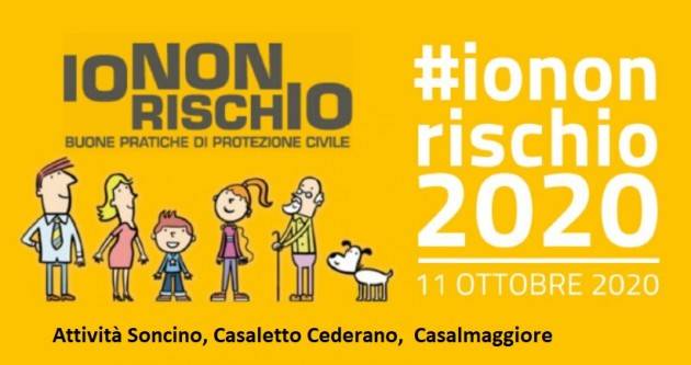 Iniziativa nazionale 'IO NON RISCHIO' - protezione civile. Attività Soncino, Casaletto Cederano,  Casalmaggiore