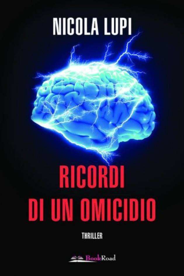 I  segreti della mente nel thriller dello scrittore cremonese Nicola Lupi