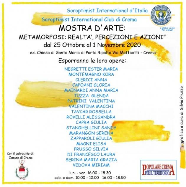 Crema Sabato 24 ottobre  L’INAUGURAZIONE DELLA MOSTRA: ‘Metamorfosi: realtà, percezioni e azioni’