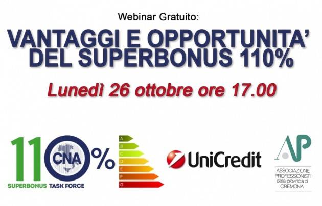 CNA Cremona Webinar Gratuito: VANTAGGI E OPPORTUNITA’ DEL SUPERBONUS 110%