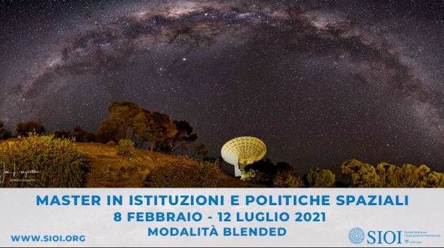 ''PROFESSIONISTI DELLO SPAZIO'': AL VIE LE ISCRIZIONI AL MASTER DI ASI E SIOI