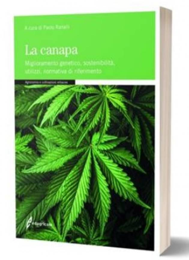 Edagricole LA CANAPA Miglioramento genetico .... A cura di Paolo Ranalli