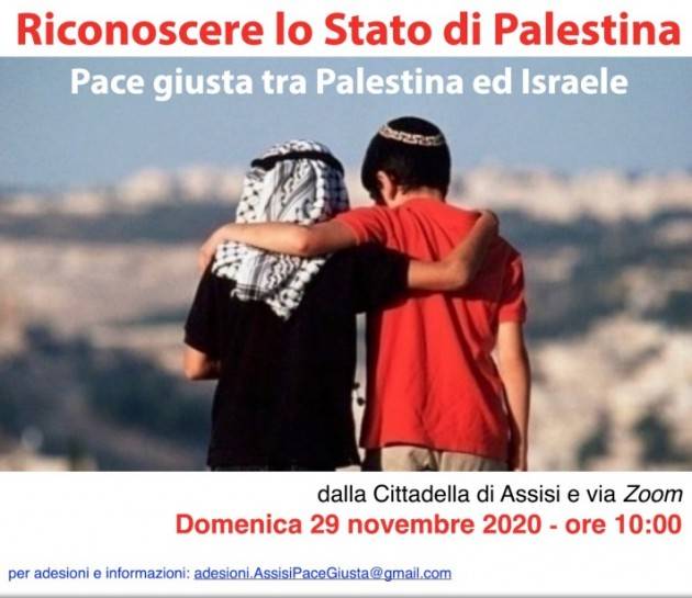 Diretta web da Assisi  il 29/11 per  il riconoscimento dello Stato di Palestina