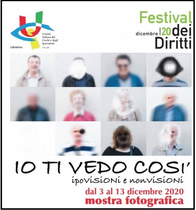 A Crema 'IO TI VEDO COSI’ mostra sulla visione non visione che l’U.I.C.I.  Cremona presenta