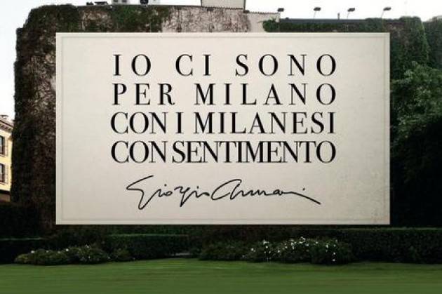 Moda, il messaggio di Armani ''io ci sono per Milano''