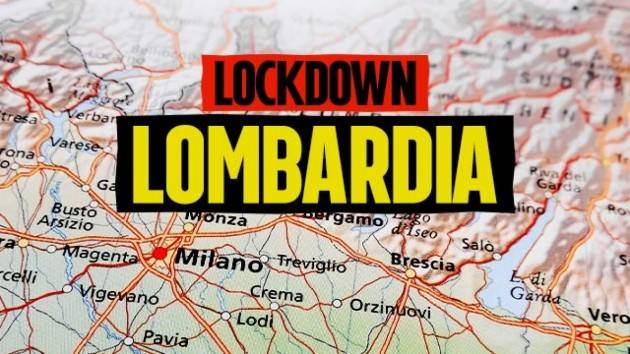 CON LOMBARDIA IN ''ZONA ROSSA'' ECCO IL DEVASTANTE CONTO DEL LOCKDOWN