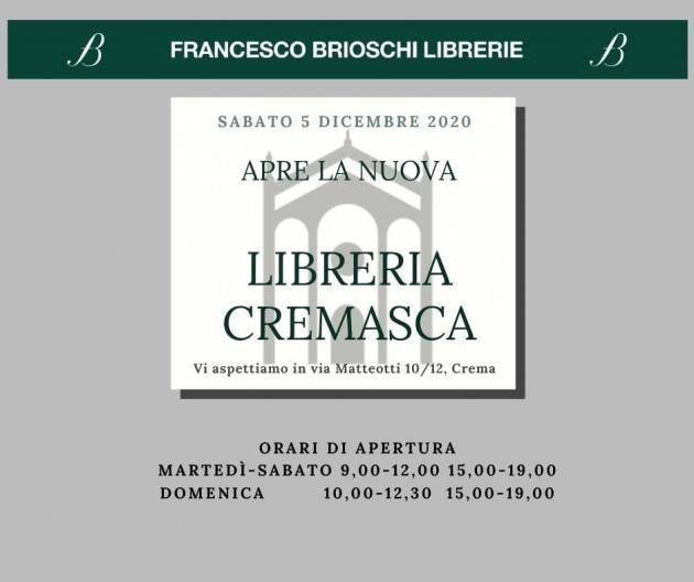 CREMA - DOMANI APRE AL PUBBLICO LA ''LIBRERIA CREMASCA'' DI BRIOSCHI