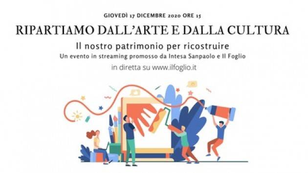 Intesa Sanpaolo e Il Foglio per ripartire dalla cultura