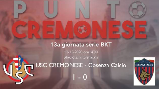 PUNT CREMONESE: i grigiorossi vincono di misura e soffrendo contro il Cosenza allo Zini