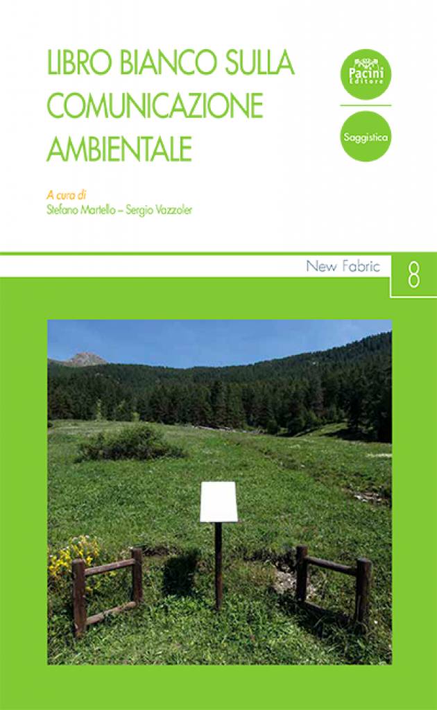 Ambiente: arriva il Libro Bianco sulla comunicazione ambientale