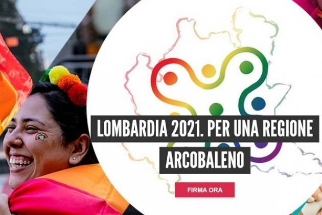 LOMBARDIA 2021. Firma Petizione  per legge contro l’omolesbobitransfobia 