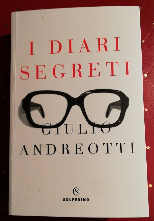 NEI DIARI SEGRETI DI GIULIO ANDREOTTI di Agostino Spataro