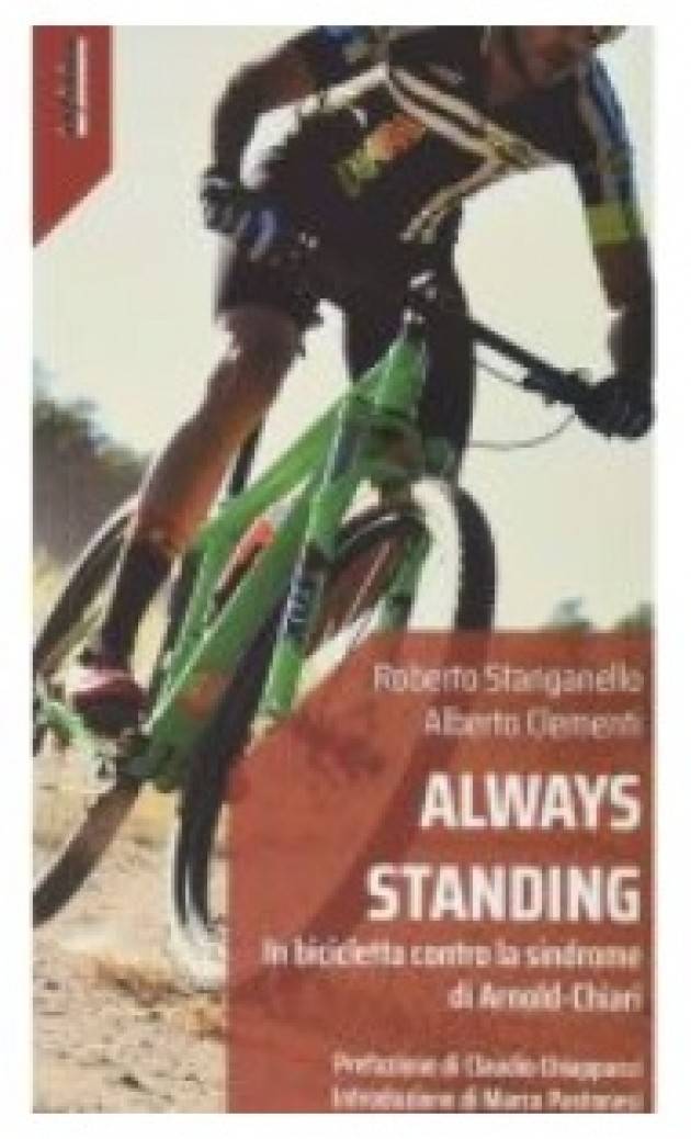 AISE INCONTRI INASPETTATI LUNGO LA STRADA: ‘ALWAYS STANDING’ ARRIVA IN LIBRERIA