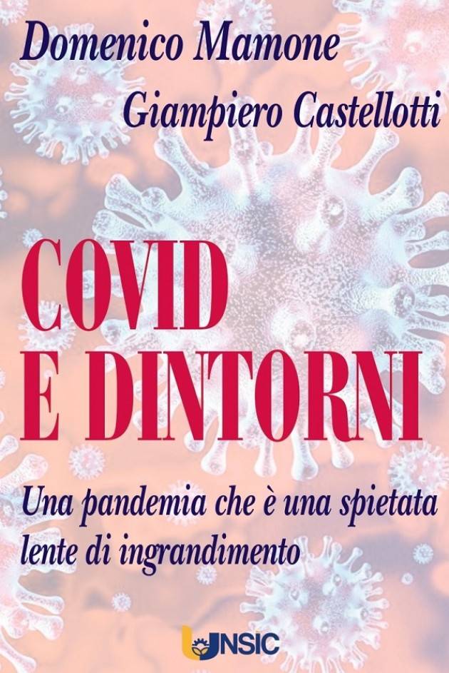 Da Codogno ai vaccini, un anno di Covid in un libro