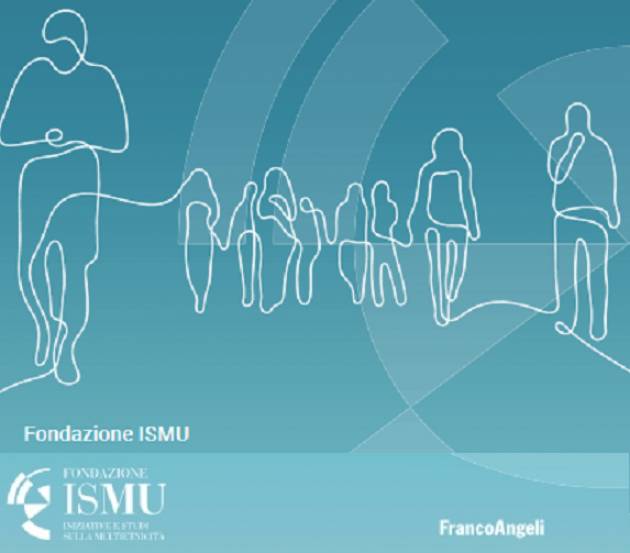 AISE A Milano MARTEDÌ LA PRESENTAZIONE XXVI RAPPORTO MIGRAZIONI  FONDAZIONE ISMU