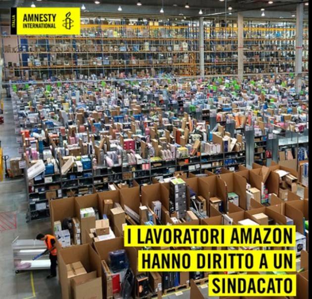 Firma Petizione promossa Amnesty: i lavoratori Amazon hanno diritto al sindacato