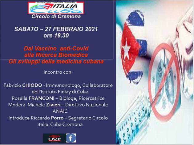 Italia-Cuba Cremona CUBA SOBERANA Dal vaccino antiCovid, alla ricerca biomedica