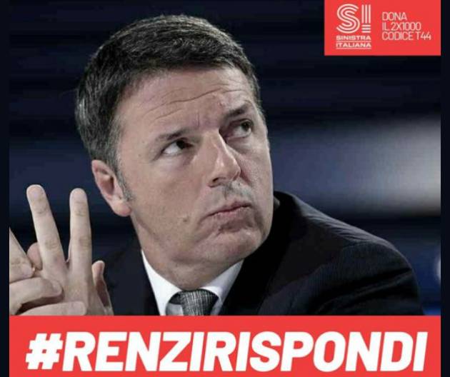 #RenziRispondi di Nicola Fratoianni (Sinistra Italiana)
