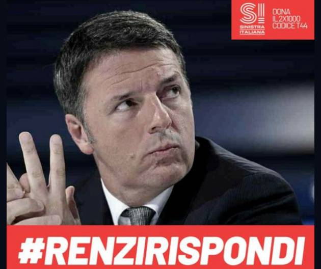 #RenziRispondi di Nicola Fratoianni (Sinistra Italiana)