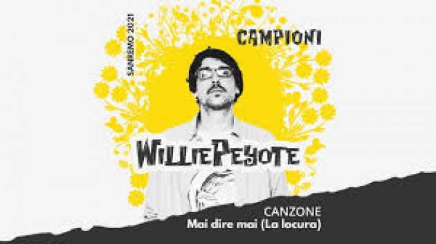 7. Willy Peyote – ''Mai dire mai (La locoura)''