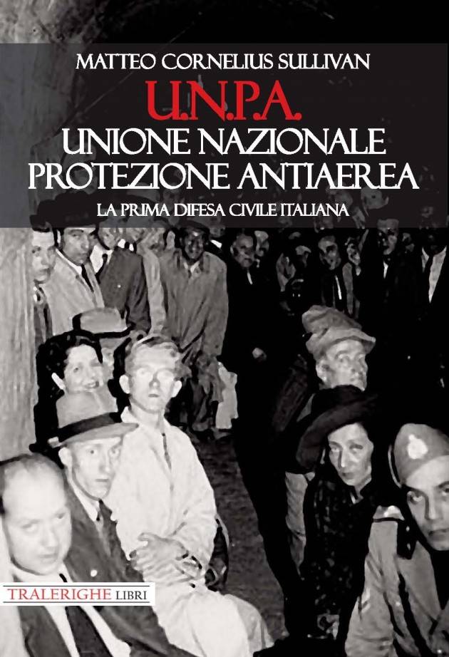 Libro U.N.P.A. la prima difesa civile italiana