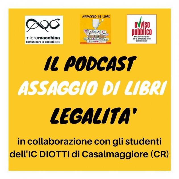 Il podcast sulla legalità - IC DIOTTI Casalmaggiore il 21 marzo