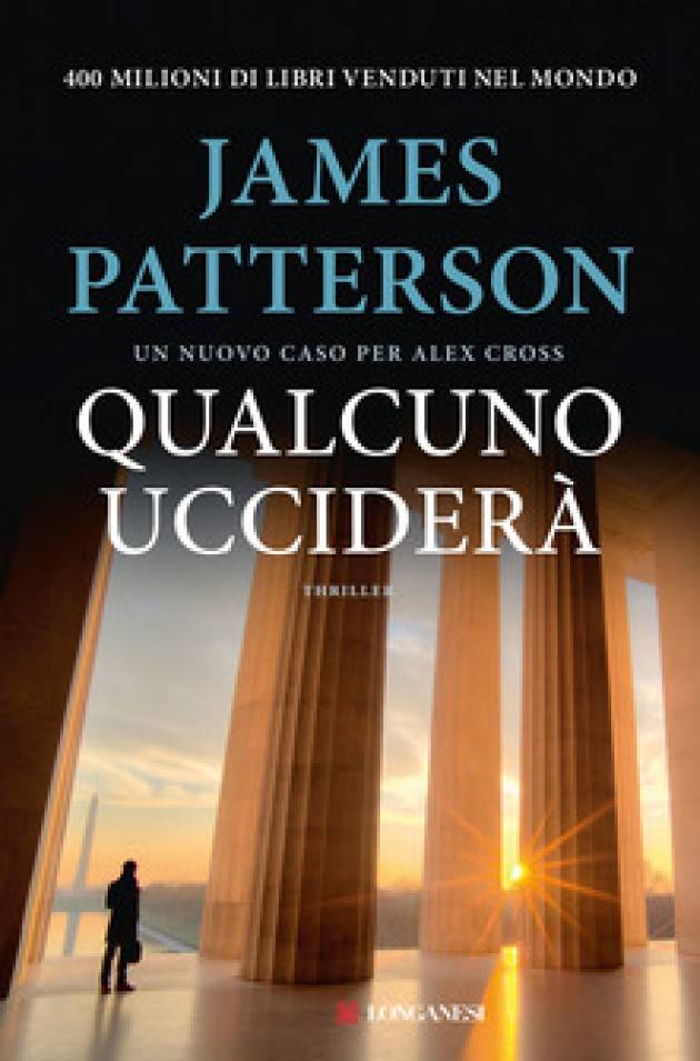 Recensione del libro QUALCUNO UCCIDERA' di James Patterson | Miriam Ballerini