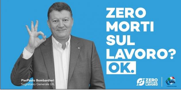  Ok, zero killed su lavoro Bombardieri (UIL)