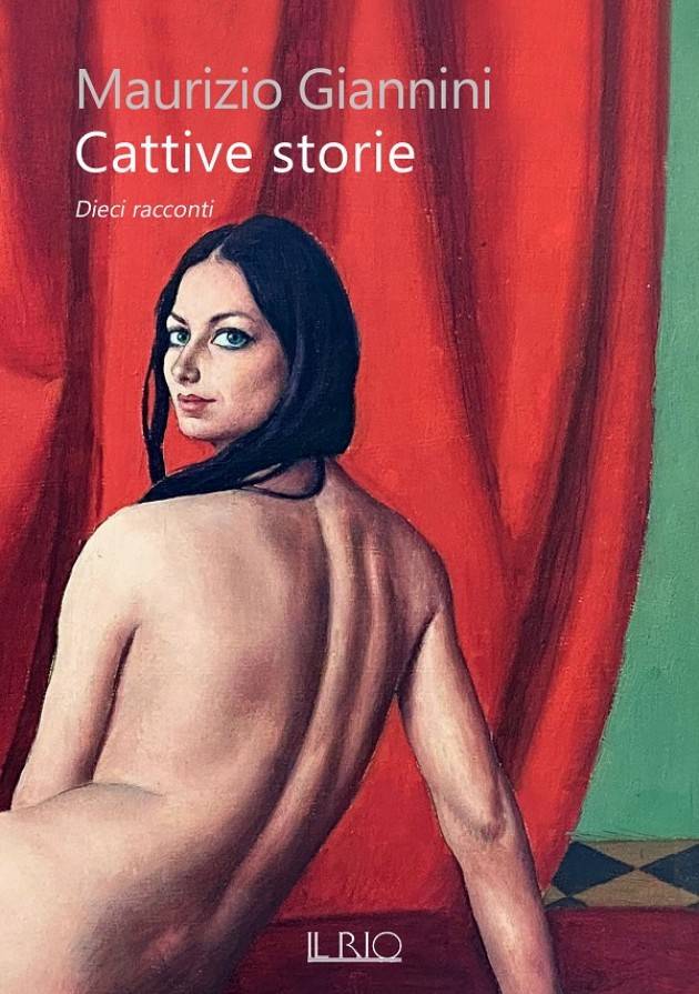 Il volume  di MAURIZIO GIANNINI Cattive storie è in libreria .