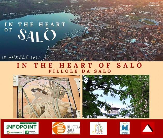 Come nacque Salò? Le contrade del borgo: In the Heart of Salò 19 aprile 2021