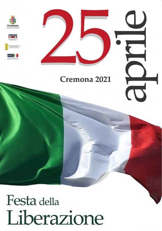 Cremona 76° anniversario della Liberazione: il programma delle celebrazioni 2021