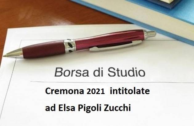 Cremona Aperto il bando per le borse di studio intitolate ad Elsa Pigoli Zucchi