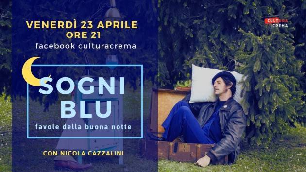 Crema SOGNI BLU: FAVOLE DELLA BUONA NOTTE