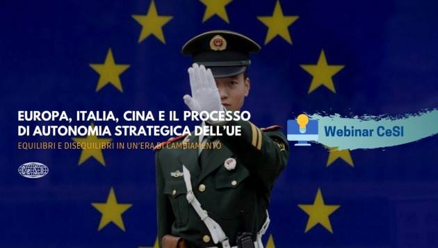 EQUILIBRI E DISEQUILIBRI IN UN'ERA DI CAMBIAMENTO FRA EUROPA E CINA