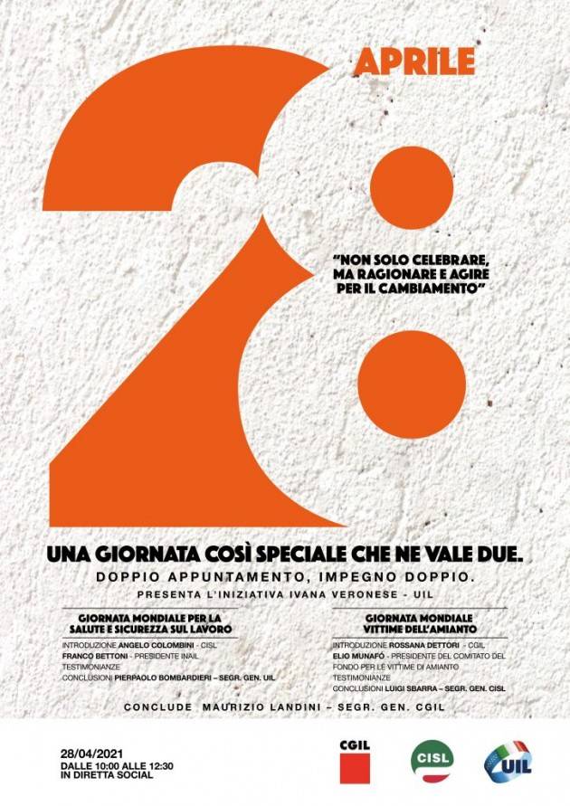 Cgil, Cisl e Uil, 28 aprile  salute day sul lavoro e vittime amianto
