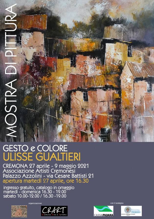 Cremona AAC presenta mostra personale “Gesto&colore” artista Ulisse Gualtieri.
