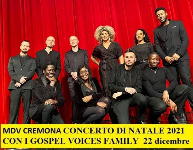 MDV Cremona  NATALE CON I GOSPEL VOICES FAMILY  22 dicembre '21