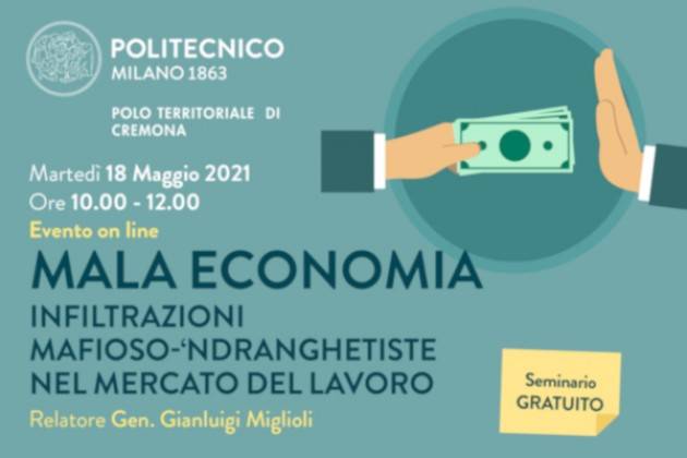 MALA ECONOMIA Nuovo seminario al Campus di Cremona del Politecnico di Milano