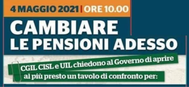 Cgil Cisl Uil Previdenza. Cambiare le pensioni adesso’